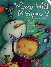 Cover of: When Will It Snow?