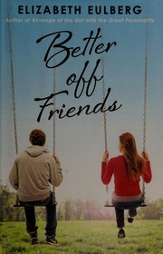 Cover of: Better off friends