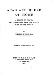 Cover of: Arab and Druze at home by William A. Ewing