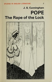 Cover of: Pope: The rape of the lock by J. S. Cunningham