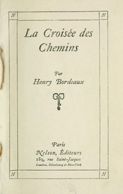 Cover of: La croisée des chemins.