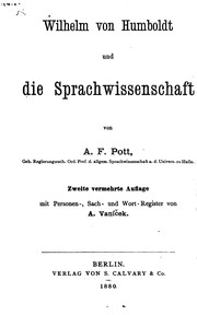 Cover of: Ueber die Verschiedenheiten des menschlichen Sprachbaues und ihren Einfluss auf die geistige ... by August Friedrich Pott , Alois Vaníček , Wilhelm von Humboldt
