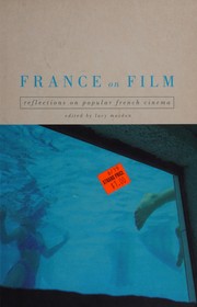 Cover of: France on film: reflections on popular French cinema