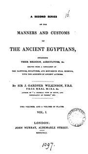 Cover of: Manners and Customs of the Ancient Egyptians,: Including Their Private Life, Government, Laws ...