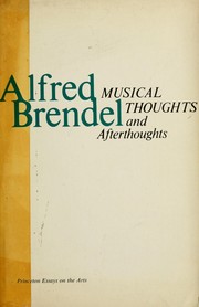 Cover of: Musical thoughts & afterthoughts by Alfred Brendel