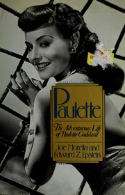 Cover of: Paulette: the adventurous life of Paulette Goddard