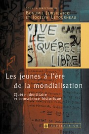 Cover of: Les jeunes à l'ère de la mondialisation: quête identitaire et conscience historique