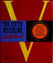 The Fifth discipline fieldbook