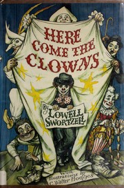 Cover of: Here come the clowns: a cavalcade of comedy from antiquity to the present
