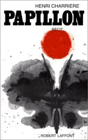 Cover of: Papillon: récit