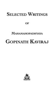 Cover of: Selected writings of M.M. Gopinath Kaviraj