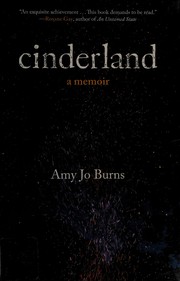 Cover of: Cinderland: a memoir