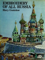 Cover of: Embroidery of All Russia