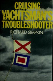 Cover of: Cruising yachtsman's troubleshooter