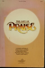 Cover of: The gift of praise