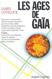 Cover of: Les âges de Gaïa by James Lovelock