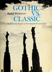 Cover of: Gothic vs. classic