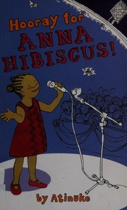 Cover of: Hooray for Anna Hibiscus!