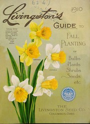 Cover of: Livingston's guide to fall planting of bulbs plants shrubs seeds etc