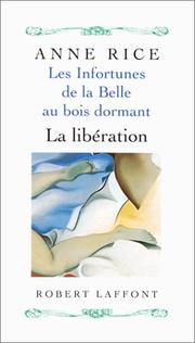 Book: Les infortunes de la Belle au bois dormant By Anne Rice