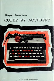 Cover of: Quite by accident.