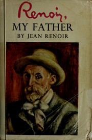 Cover of: Renoir, my father. by Renoir, Jean