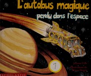 Cover of: L' autobus magique perdu dans l'espace by Mary Pope Osborne