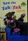 Cover of: SEE THE YAK YAK