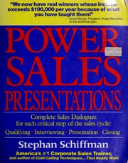 Cover of: Power sales presentations: complete sales dialogues for each critical step of the sales cycle : qualifying, interviewing, presentation, closing