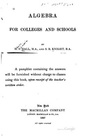 Cover of: Algebra for colleges and schools by H. S. Hall and S. R. Knight.