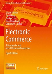 Cover of: Electronic Commerce: A Managerial and Social Networks Perspective