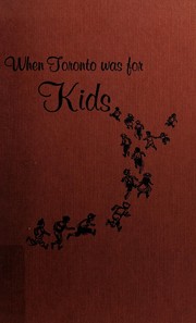 Cover of: When Toronto was for kids