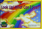 Cover of: Look Up What Can I See (Sight Word Readers) by Rozanne Lanczak Williams