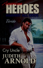 Cover of: Cry Uncle : Family Man (Harlequin Superromance No. 634)