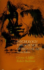 Cover of: Psychology: the science of mental life