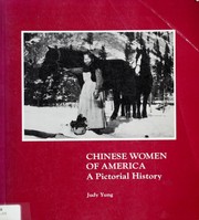 Cover of: Chinese Women in America: A Pictorial History