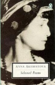 Selected Poems by Anna Akhmatova