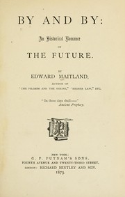 Cover of: By and by by Edward Maitland