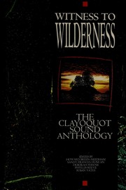 Witness to wilderness by Phyllis Reeve, Susan Yates