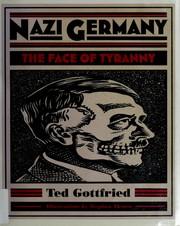 Cover of: Nazi Germany by Ted Gottfried