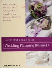 Cover of: How to start a home-based wedding planning business