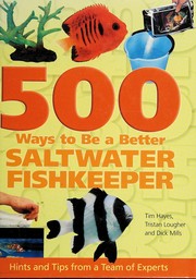 Cover of: 500 ways to be a better saltwater fishkeeper
