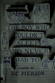 Cover of: The boy who couldn't sleep and never had to