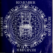 Cover of: Remember: now be here, now here be