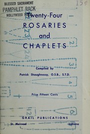 Cover of: Twenty-four rosaries and chaplets by Patrick Shaughnessy