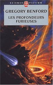 Cover of: Les Profondeurs furieuses by Gregory Benford