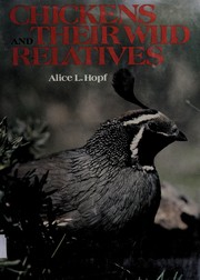 Cover of: Chickens and their wild relatives