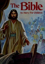 Cover of: The Bible: its story for children