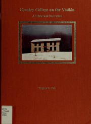 Cover of: Country college on the Yadkin: a historical narrative