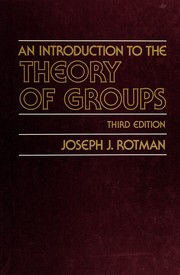 Cover of: An introduction to the theory of groups